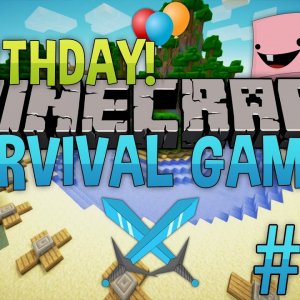 Minecraft Survival Games Ep. #30 [BIRTHDAY]