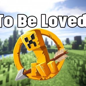 MCSG PVP Montage: "To Be Loved"