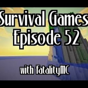 Survival Games: Episiode 52 | My MCSG Story