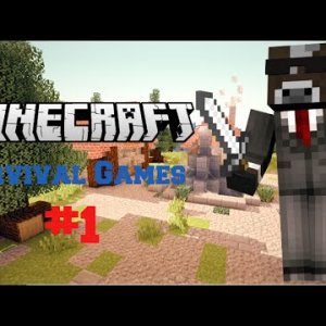 Minecraft Survival Games #1: Beginning of a New, Great Adventure